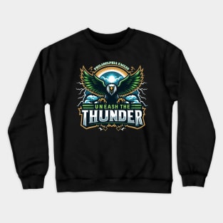 unleash the thunder Crewneck Sweatshirt